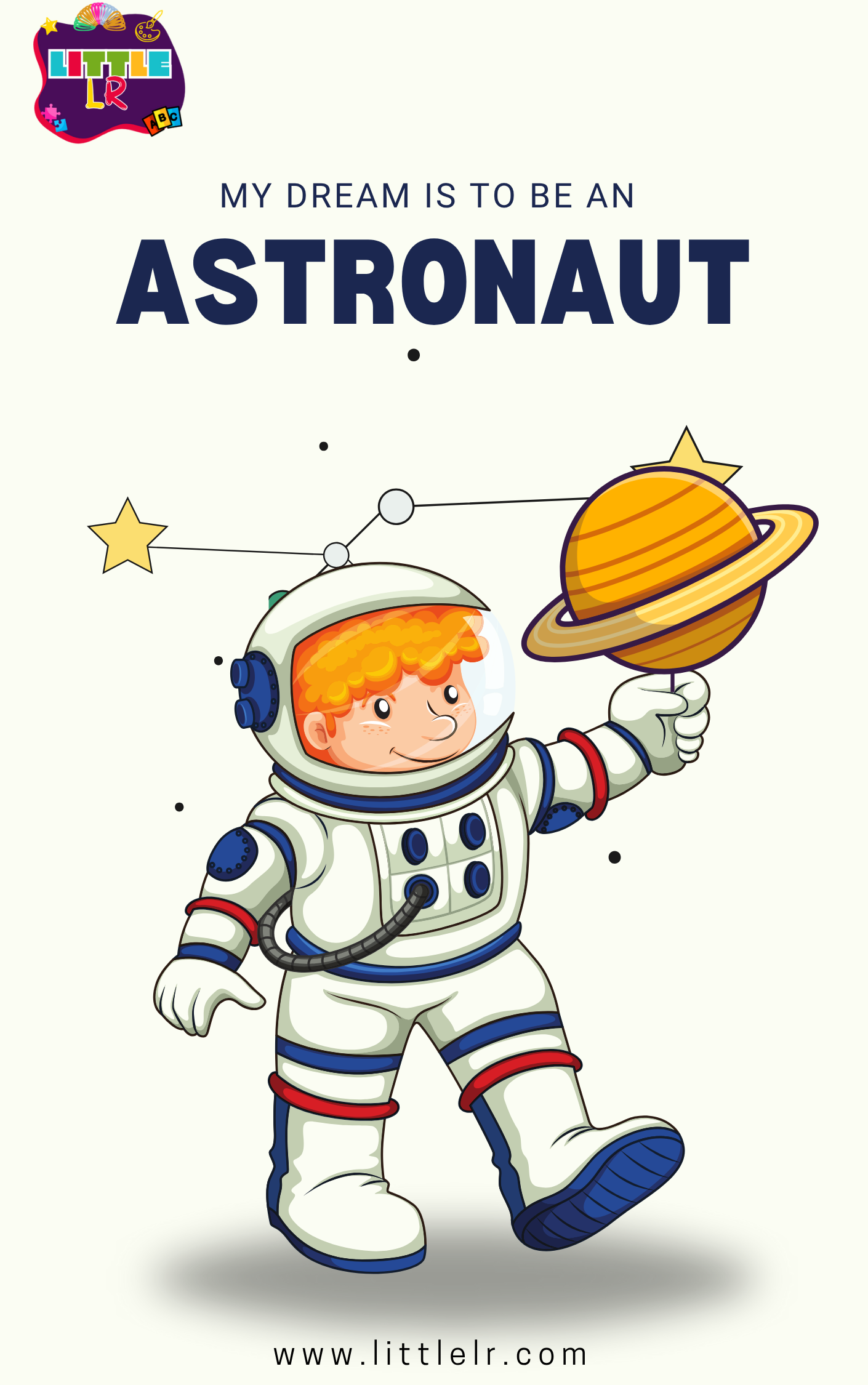 My Dream Is to Be an Astronaut